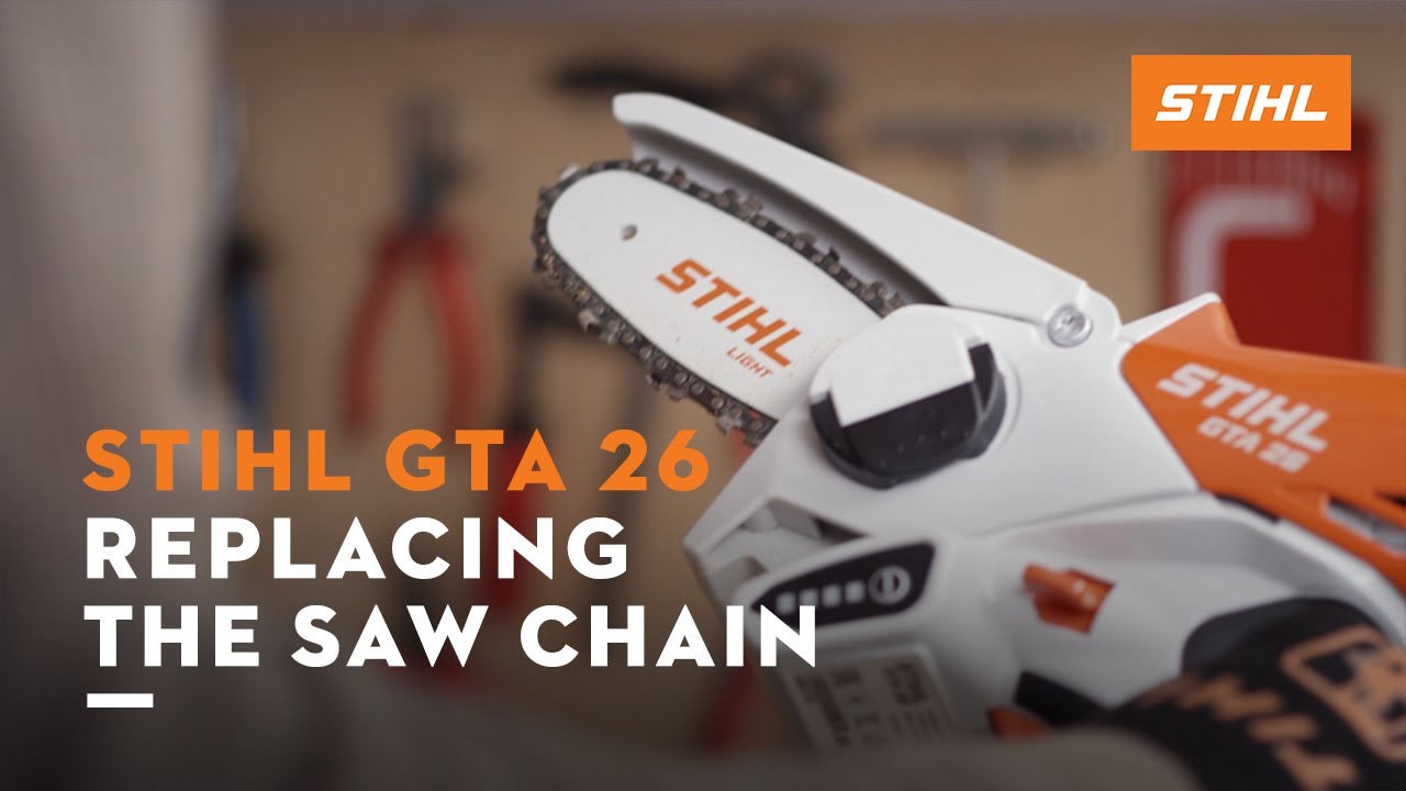 STIHL GTA 26 - Replacing the saw chain – Cannings OPE